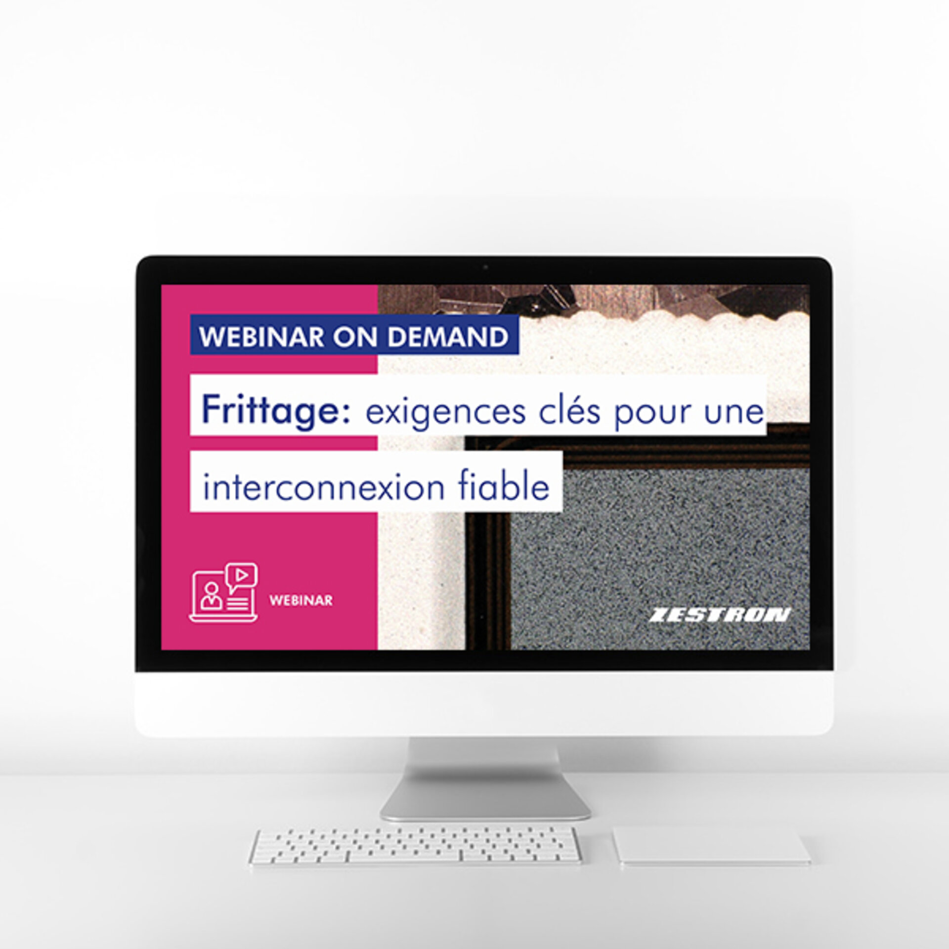 Imagé Webinaire sujet Frittage : exigences clés pour une interconnexion fiable